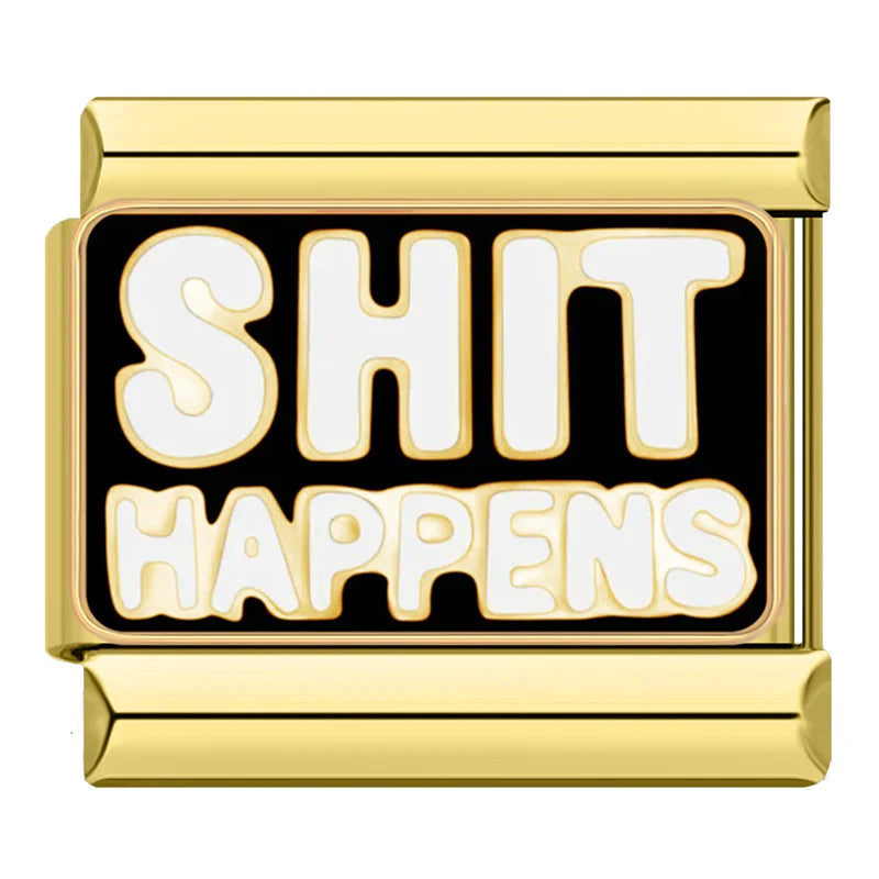 Gold-Charm Spruch SHIT HAPPENS
