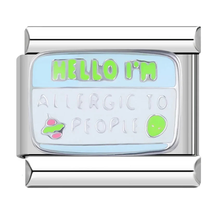 Silber-Charm Spruch HELLO I'M ALLERGIC TO PEOPLE