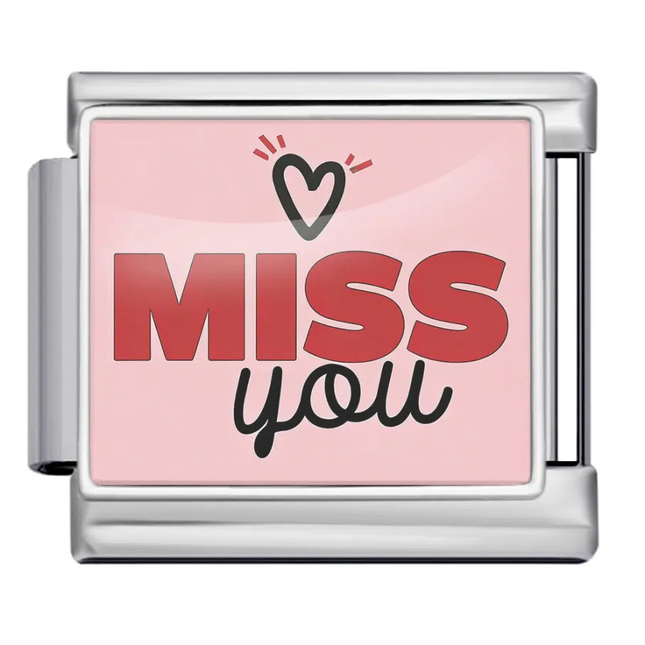 Silber-Charm Liebes Spruch Miss You