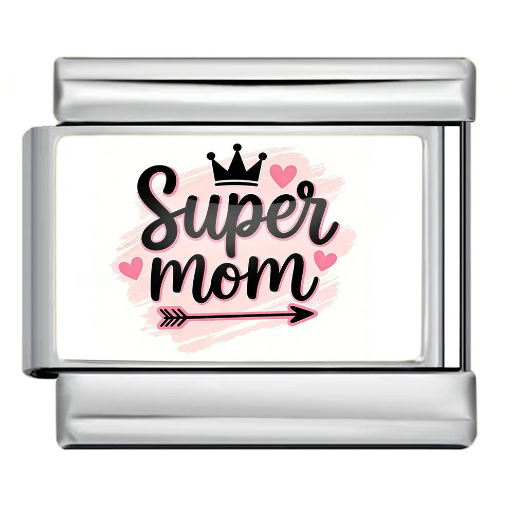 Silber-Charm Familie & Freunde Liebes Spruch Super Mom