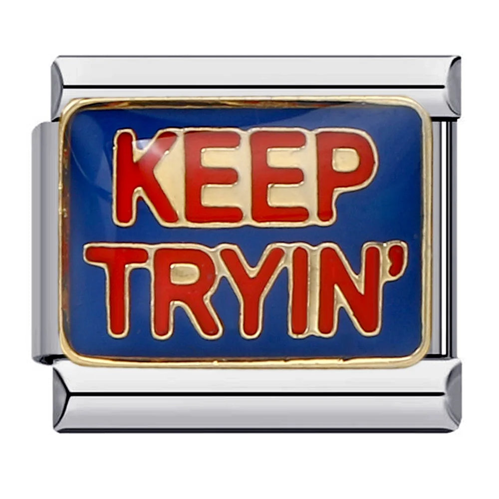 Silber-Charm Spruch KEEP TRYIN'